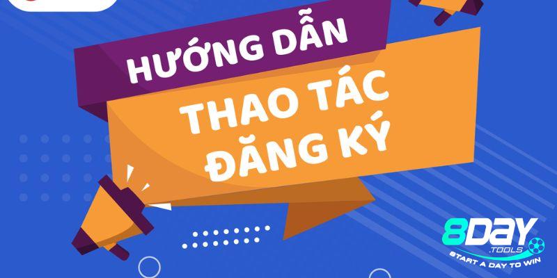 Các bước đăng ký 8Day trên máy tính đơn giản